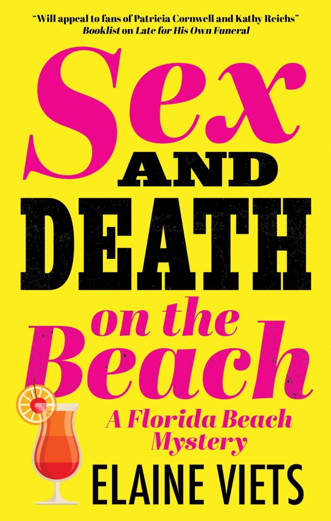 Bright yellow book cover with bold pink and black text: "Sex and Death on the Beach." Features a tropical drink illustration; author Elaine Viets.